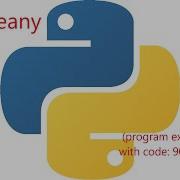 Geany Python Error Program Exited With Code 9009 READ DESCRIPTION