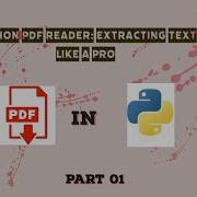 Extract Text From PDFs In Python Using PyPDF2 A Step By Step Guide Part 01 Reading PDFs