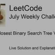 272 Closest Binary Search Tree Value II Week 5 5 Leetcode July Challenge