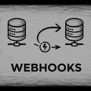Webhooks Finally Explained