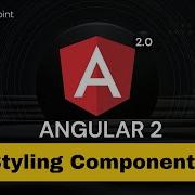 Angular 2 Styling Components Angular 2 Training Tutorialspoint