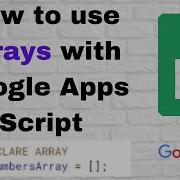 How To Use Arrays With Google Apps Script On Google Sheets