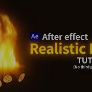 After Effects Realistic Fire Tutorial
