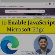 How To Enable JavaScript On Microsoft Edge Amit Thinks