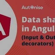 Data Sharing In Angular Input Output Decorators