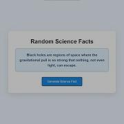 Random Science Facts Using HTML CSS And JavaScript With Source Code