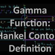 Gamma Function Hankel Contour Definition Revised