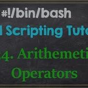 Arithmetic Operators Shell Scripting Beginners Tutorial 34