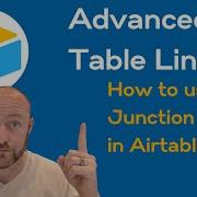 How To Use A Junction Table In Your Database Airtable Tutorial