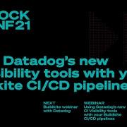 UnblockConf21 Buildkite Webinar With Datatadog