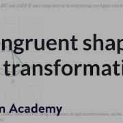 Congruent Shapes And Transformations