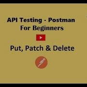 Put Patch Delete Requests Popular APIs With Postman TestingGyan ApiTesting RestAPIs