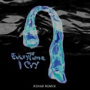 Ava Max EveryTime I Cry R3HAB Remix