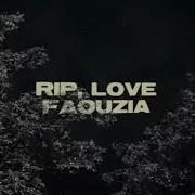 Faouzia RIP Love Official Lyric Video