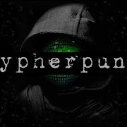 The Cypherpunks Culture
