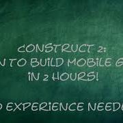 Construct 2 Learn To Build Mobile Games In 2 Hours Learn Game Development