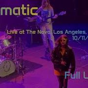 Automatic Full Live Set The Novo Los Angeles CA 10 11 25