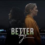 Multifandom Better Days 1k Subs