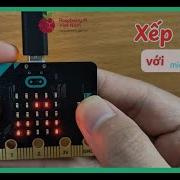 Raspberrypi Vn Lập Trình Game Xếp Hình Tetris đơn Giản Với Micro Bit
