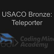 USACO 2018 Bronze Question Solution Teleporter