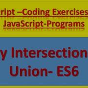 Array Intersection And Union In ES6 Example