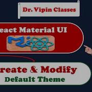 28 React Material UI Create And Modify Default Theme Dr Vipin Classes