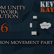 2020 Unity Networking Solution MOVEMENT ROTATION PART 2
