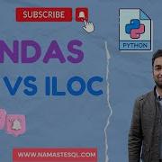 Pandas Loc Vs Iloc Select Multiple Rows And Columns From Pandas DataFrame