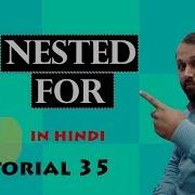 35 Python Tutorial Nested For Loop In Python HINDI