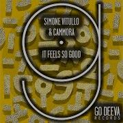 It Feels So Good Extended Mix