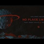 Valiant Hearts No Place Like Home Feat Jonny Craig Egor Erushin Of Marina