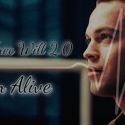 Team Free Will 2 0 I M Alive Song Request AngelDove