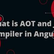 Angular 15 Tutorial In Hindi 8 What Is AOT And JIT Compiler In Angular