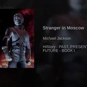 Stranger In Moscow