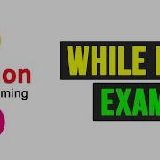 Учебник по программированию на Python цикл While