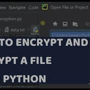 How To Encrypt And Decrypt Files Using Python