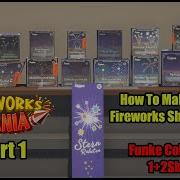 How To Make A Fireworks Show Tutorial Part 1 Fireworks Mania Tutorial