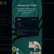 JavaScript Trick 67 Access Nested Object Properties Dynamically Shorts Viral Tricks