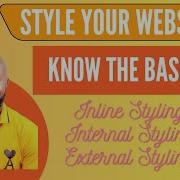 Part 13 CSS For Beginners 1 Syntax Inline Internal External Styling Explained