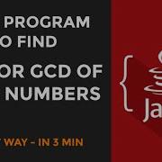Java Program To Find Hcf Of Two Numbers Java Program To Find Gcd Of Two Numbers Java Tutorials