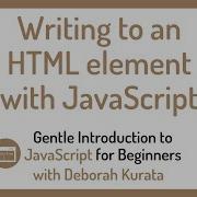 Writing To An HTML Element With JavaScript Clip 15 Gentle Introduction To JavaScript