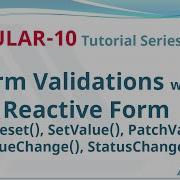 Reactive Form Validations Angular 10 SetValue PatchValue StatusChanges ValueChanges