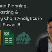 Demand Planning Forecasting With Excel Power BI Real World Modelling