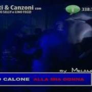 Franco Calone Alla Mia Donna Testo Omaggio A A Visco De Agostino By Melania Tagli Hd