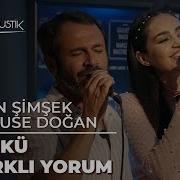 Olgun Şimşek Ve Elif Buse Doğan Dan BİR TÜRKÜ İKİ FARKLI YORUM çokakustik Ercansaatçi