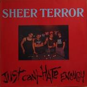 SHEER TERROR Just Can T Hate Enough 1989 Full Album