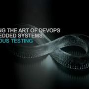 Master The Art Of DevOps For Embedded Systems