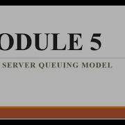Multi Server Queuing Model