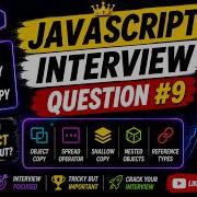 JavaScript Interview Question 9 That Confuses 90 Of Developers Predict The Output