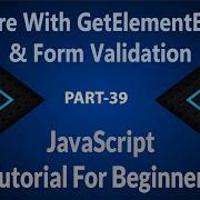 39 More With GetElementById Form Validation In JavaScript JavaScript DOM JS Hindi Urdu